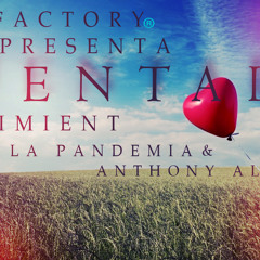 Sentimient ,Gamez & Anthony Alvarez - Cuentale Sdk Factory