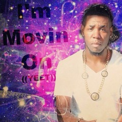 ZORENZO - I'M MOVIN ON ((YEET))