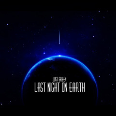 Last Night On Earth