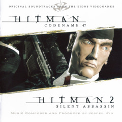 01 イェスパー・キッド ― Hitman 2 Main Title (2:11)