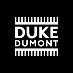 Duke Dumont - Wont Look Back (Josh Pearson Progressive Rework)