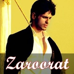 Zaroorat - Ek Villain - [Songs