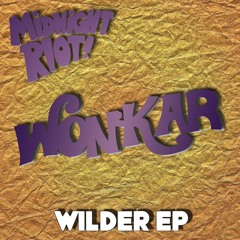 WONKAR 'WILDER EP' SC MIDNIGHT RIOT BLEND