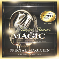 JINGLE VOIX OFF MAGIE  VOLUME 1  PROMO