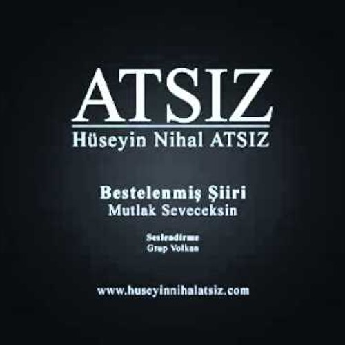 Grup Volkan - Mutlak Seveceksin...