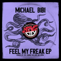Michael Bibi - Feel my Freak (ZDS Remix) - teaser - Out NOW