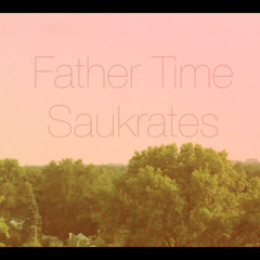 (16 Bars) Father Time - Saukrates (remix)
