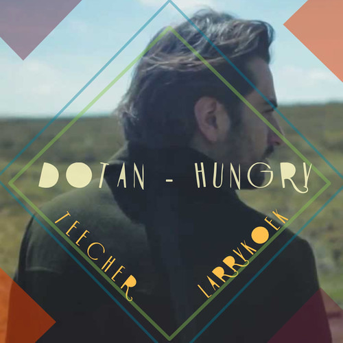 Hungry (LarryKoek & Teecher Remix)