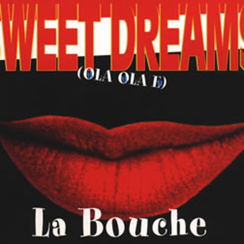 La Bouche - Sweet Dreams (remixed By I - IAMED).MP3 by I-IAMED