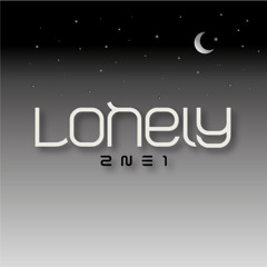 2ne1-Lonely cover by Papa Bear ft Ekawani