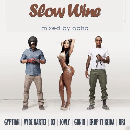Wine Slow (Rio Riddim MegaMix)