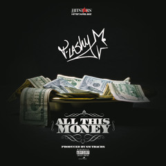 Flashy - All This Money