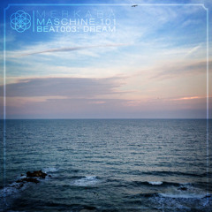 BEAT003: D R E A M