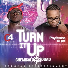 Turn It Up - C4 da Legend feat psy!ence da gift