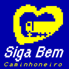 Siga Bem Caminhoneiro - Opening Theme (8-bits remix)