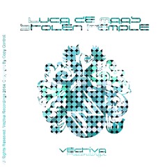 Luca de Maas - Stolen Temple (Original Mix) - (Preview) / (VR179)