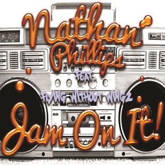 Nathan Phillips Feat. Flying Without Wingz - Jam On It! ( Original Mix ) FREE DOWNLOAD
