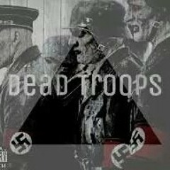 Dead Troops (Born A Savage)