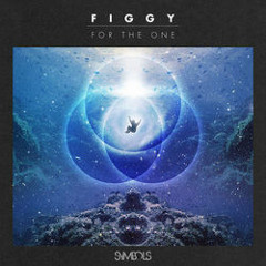 Figgy - Only You (Original Mix)