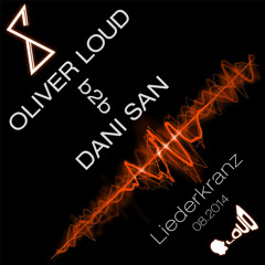 Oliver Loud b2b Dani San | live from Liederkranz, Ulm 08.14.