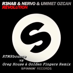 R3hab & NERVO & Ummet Ozcan - Revolution (RTMRbounce vs. Greg House & Golden Fingers Remix)