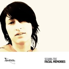 Scann - Tec - Facial Memories