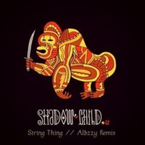 Shadowchild - String Thing (Albzzy Remix)(Dalg&Darb Rerub)