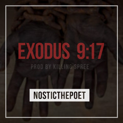 exodus 9:17 (killing spree competition entry extended)