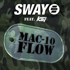 SWAY FEAT. KSI MAC-10 FLOW