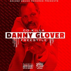 CoKilla - Danny Glover Freestyle (Snippet)