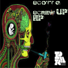 Project Allout Presents @ScottG_Music / Scott G - Screw Up EP SHOWREEL FREE DL