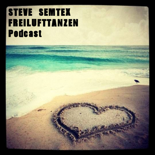 Steve Semtex Mixtape | Freilufttanzen