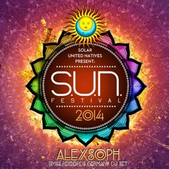 S.U.N. Festival 2014 (After Party) - Alexsoph Dj Set