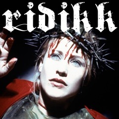 Ridikk - Stigmata..
