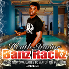 Heath Junior Banz Racks prod. by Heath Junior