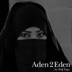 Aden To Eden (remix)