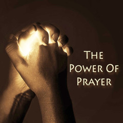 The Power Of Prayer Pt. 6