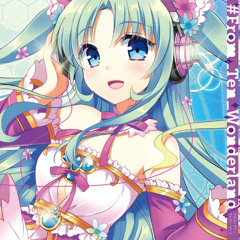 Dreamin' Feelin'(Anthemic Update)[F/C #From_Ten_Wonderland]