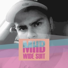 MHB-wide suit (Original Mix)