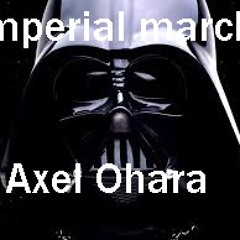 Axel Ohara - Imperial March