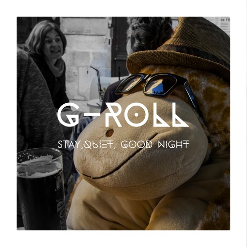 G-Roll - Stay