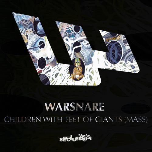 Warsnare - Children With Feet Of Giants (Mass)
