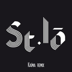 St.Lô - Flight & fantasy (Kaïma remix) // Free DL