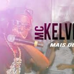 MC Kelvinho - Mais De Mil ( DJ Jorgin )