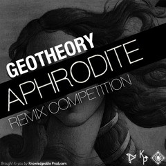 GEOTHEORY - Aphrodite (Gate Remix)