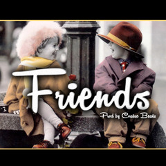 Friends - Instrumental - (Prod By Coatse Beats)