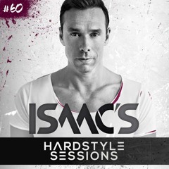 Isaac's Hardstyle Sessions #60 (CLASSIC MEGAMIX)