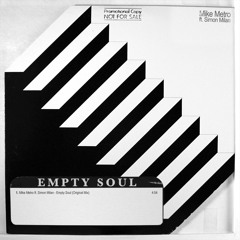 Mike Metro & Simon Milan - Empty Soul