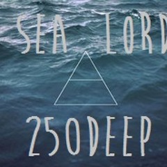 250DEEP - Sea Lord