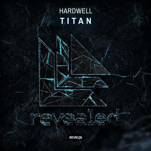 Stream Hardwell - Titan (Working Title) by exclusive_ids | Listen online  for free on SoundCloud